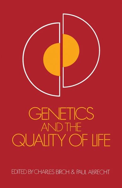 Genetics and the Quality of Life (eBook, PDF)