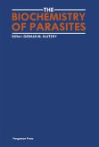 The Biochemistry of Parasites (eBook, PDF)