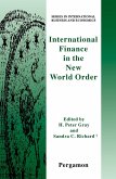 International Finance in the New World Order (eBook, PDF)