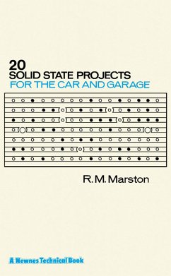 20 Solid State Projects for the Car & Garage (eBook, PDF) - Marston, R. M.