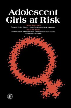 Adolescent Girls at Risk (eBook, PDF) - Marchant, Harold; Smith, Helen M.