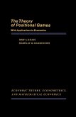 The Theory of Positional Games with Applications in Economics (eBook, PDF)