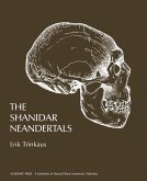 The Shanidar Neandertals (eBook, PDF)