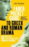 The Faber Pocket Guide to Greek and Roman Drama (eBook, ePUB)