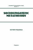 Sociolinguistic Metatheory (eBook, PDF)