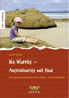 No Worries - Australienreise mit Kind (eBook, ePUB) - Quick, Judith
