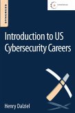 Introduction to US Cybersecurity Careers (eBook, ePUB)