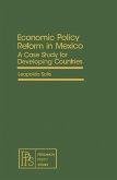 Economic Policy Reform in Mexico (eBook, PDF)