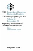 Regulatory Mechanisms of Carbohydrate Metabolism (eBook, PDF)