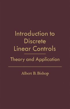 Introduction to Discrete Linear Controls (eBook, PDF) - Bishop, Albert B.