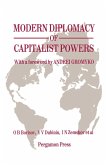 Modern Diplomacy of Capitalist Powers (eBook, PDF) Modern Diplomacy of Capitalist Powers (eBook, PDF)