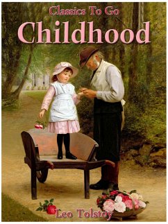 Childhood (eBook, ePUB) - Tolstoy, Leo