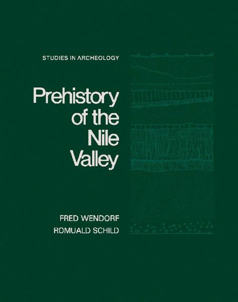 Prehistory of the Nile Valley (eBook, PDF) Prehistory of the Nile Valley (eBook, PDF)