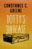 Dotty's Suitcase (eBook, ePUB)