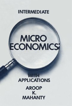 Intermediate Microeconomics with Applications (eBook, PDF) - Mahanty, Aroop K.