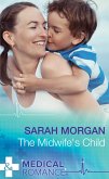 The Midwife's Child (Mills & Boon Medical) (eBook, ePUB)