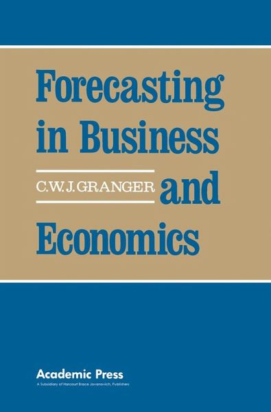 Forecasting in Business and Economics (eBook, PDF) Forecasting in Business and Economics (eBook, PDF)