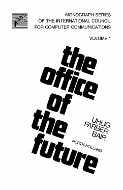The Office of the Future (eBook, PDF) - Uhlig, Ronald P.; Farber, David J.; Bair, James H.