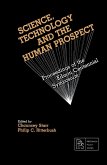Science, Technology and the Human Prospect (eBook, PDF)