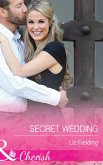 Secret Wedding (Mills & Boon Cherish) (eBook, ePUB)