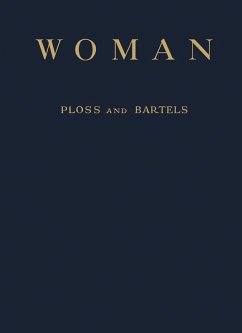 Woman (eBook, PDF) - Ploss, Hermann Heinrich; Bartels, Max; Bartels, Paul