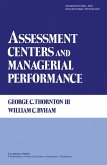 Assessment Centers and Managerial Performance (eBook, PDF)