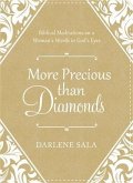 More Precious Than Diamonds (eBook, PDF)