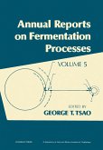 Annual Reports on Fermentation Processes (eBook, PDF)