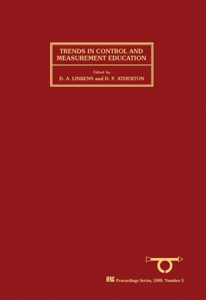Trends in Control and Measurement Education (eBook, PDF) Trends in Control and Measurement Education (eBook, PDF)