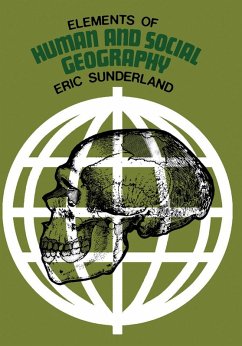 Elements of Human and Social Geography (eBook, PDF) - Sunderland, Eric