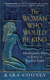 The Woman Who Would be King (eBook, ePUB)