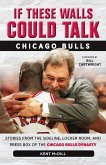 If These Walls Could Talk: Chicago Bulls (eBook, ePUB) If These Walls Could Talk: Chicago Bulls (eBook, ePUB)
