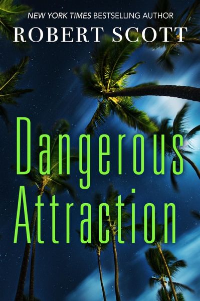 Dangerous Attraction: The Deadly Secret Life Of An All-american Girl (eBook, ePUB) Dangerous Attraction: The Deadly Secret Life Of An All-american Girl (eBook, ePUB)