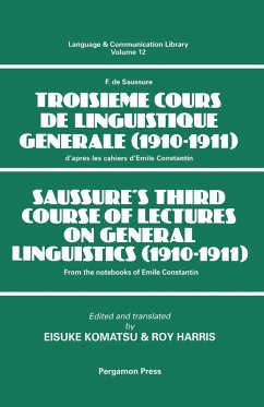 Saussure's Third Course of Lectures on General Linguistics (1910-1911) (eBook, PDF) - Harris, R.; Komatsu, E.