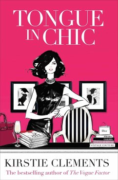 Tongue in Chic (eBook, ePUB) - Clements, Kirstie