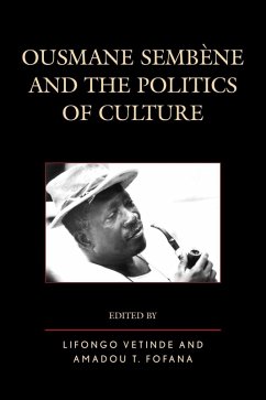 Cover Ousmane Sembene and the Politics of Culture (eBook, ePUB)