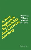 A New Approach to Teaching and Learning Anatomy (eBook, PDF)