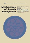 Mechanisms of Speech Recognition (eBook, PDF)