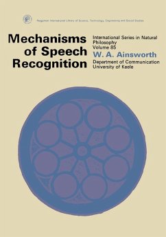 Mechanisms of Speech Recognition (eBook, PDF) - Ainsworth, W. A.