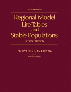Regional Model Life Tables and Stable Populations (eBook, PDF) - Coale, Ansley J.; Demeny, Paul; Vaughan, Barbara