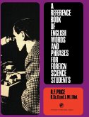 A Reference Book of English Words and Phrases for Foreign Science Students (eBook, PDF)