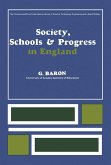 Society, Schools and Progress in England (eBook, PDF)