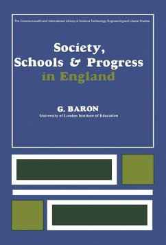 Society, Schools and Progress in England (eBook, PDF) - Baron, G.