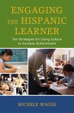 Engaging the Hispanic Learner (eBook, ePUB)