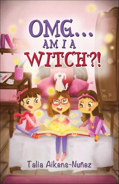 Cover OMG . . . Am I a Witch?! (eBook, ePUB)