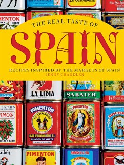 The Real Taste of Spain (eBook, ePUB) - Chandler, Jenny