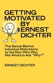 Getting Motivated by Ernest Dichter (eBook, PDF)