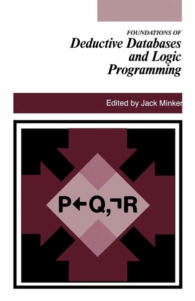 Foundations of Deductive Databases and Logic Programming (eBook, PDF) Foundations of Deductive Databases and Logic Programming (eBook, PDF)