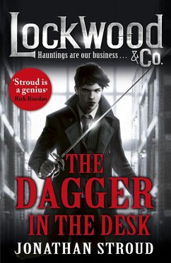 Lockwood & Co: The Dagger in the Desk (eBook, ePUB) - Stroud, Jonathan