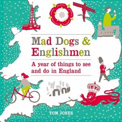 Mad Dogs and Englishmen (eBook, ePUB) - Jones, Tom